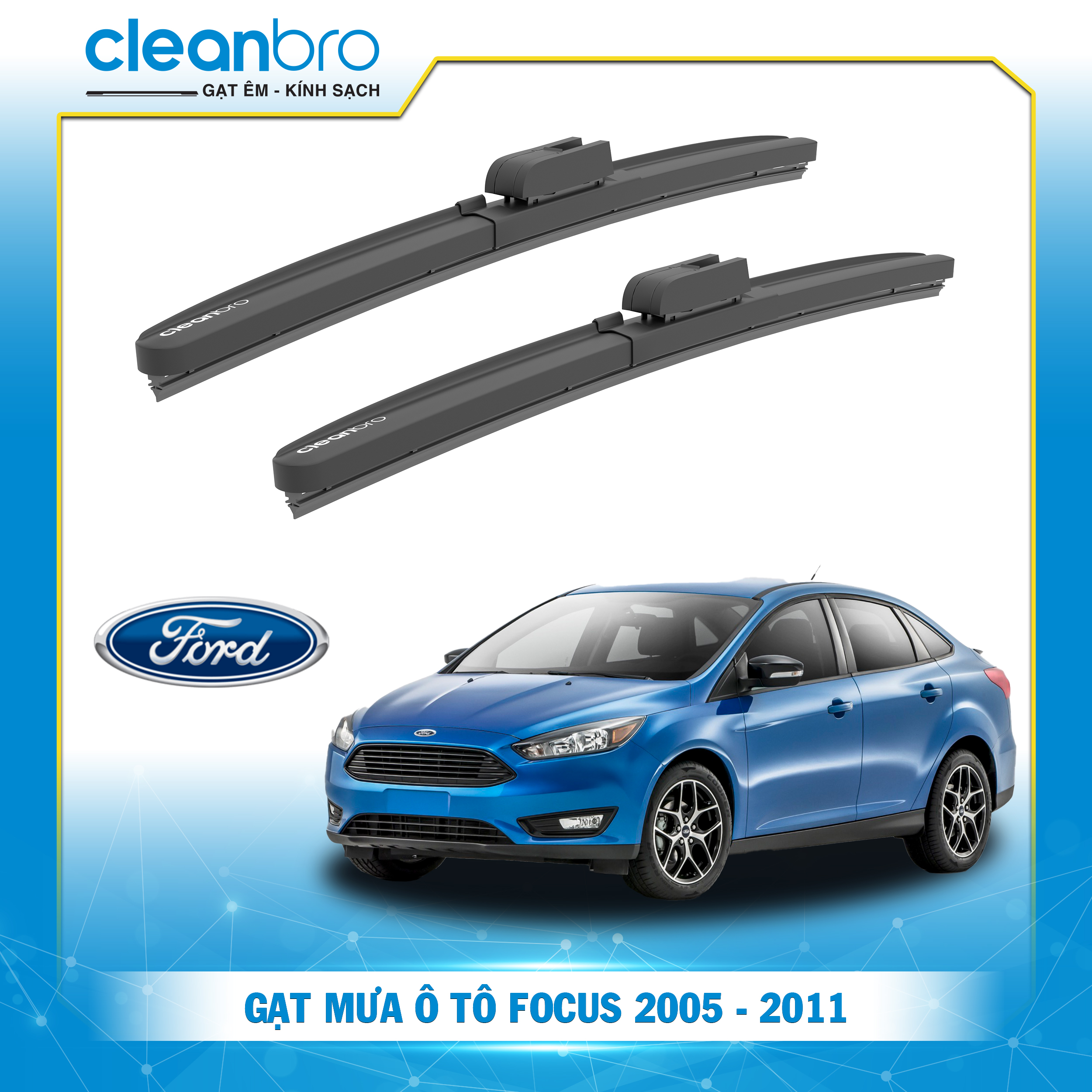 Gạt mưa ô tô hiệu ứng lá sen Ford Focus [2005-2011]